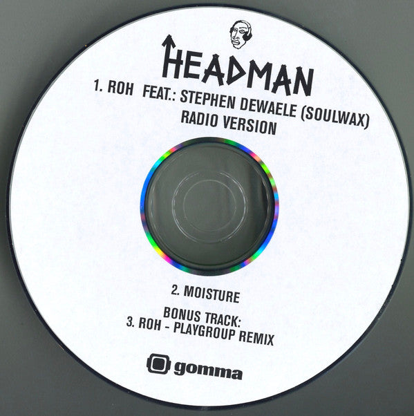 Headman (2) : Roh/Moisture (CDr, Single, Promo)