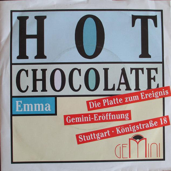 Unknown Artist / Hot Chocolate : Hot Spot / Emma - Die Platte Zum Ereignis Gemini-Eröffnung Stuttgart Königstrasse 18 (7", Single, Promo)