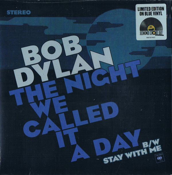 Bob Dylan : The Night We Called It A Day (7", RSD, Single, Ltd, Blu)