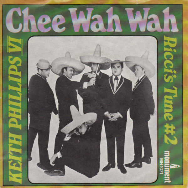 Keith Phillips VI : Chee Wah Wah (7", Single)
