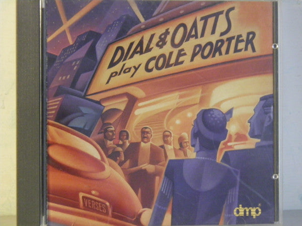 Garry Dial & Dick Oatts : Dial & Oatts Play Cole Porter (CD, Album)