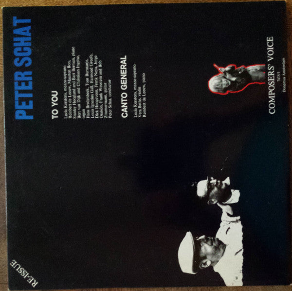 Peter Schat : To You / Canto General (LP, Club, Ltd, RE)