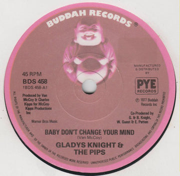 Gladys Knight And The Pips : Baby, Don't Change Your Mind  (7", Single, Sol)