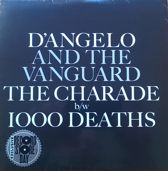 D'Angelo And The Vanguard (3) : The Charade / 1000 Deaths (7", RSD, Single, Ltd)