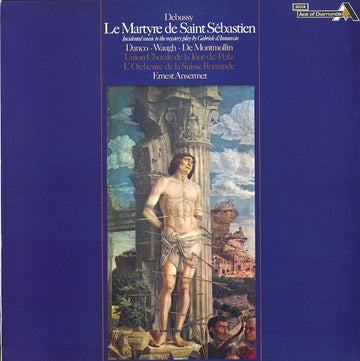 Claude Debussy, Ernest Ansermet : Le Martyre de Saint Sébastien (LP, RE)