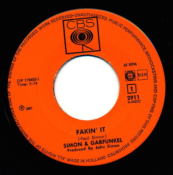 Simon & Garfunkel : Fakin' It (7", Single)