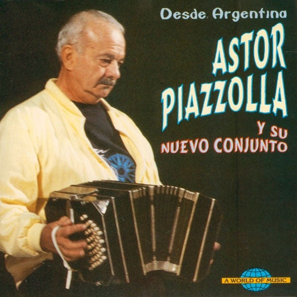 Astor Piazzolla Y Su Conjunto Electrónico : Desde Argentina (CD, Album)