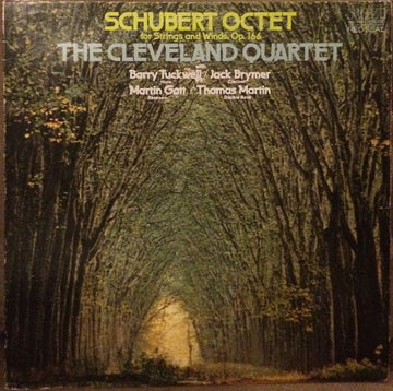 Schubert* - The Cleveland Quartet With Barry Tuckwell / Jack Brymer / Martin Gatt / Thomas Martin (5) : Octet For Strings And Winds, Op. 166 (LP, Album)