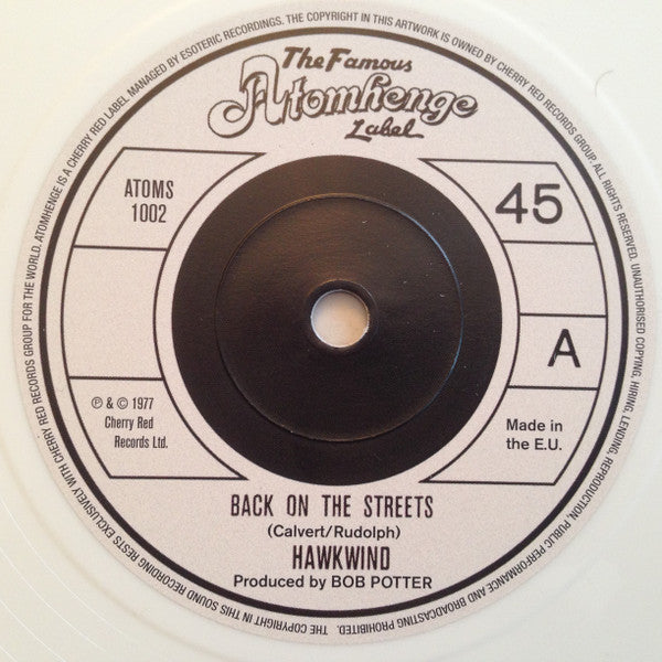 Hawkwind : Back On The Streets (7", RSD, Single, RE, Whi)