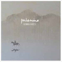 Gemma Hayes : Palomino (7", RSD, Single, Ltd)