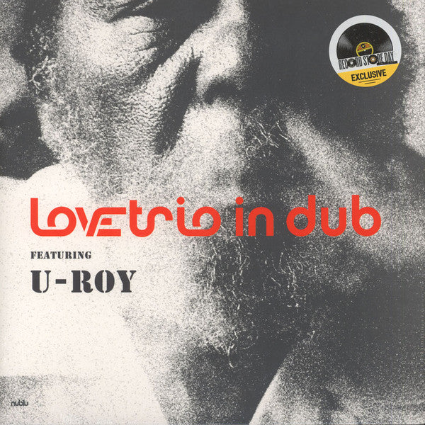 Love Trio In Dub Featuring U-Roy : Love Trio In Dub (LP, Album, Ltd, Gat)