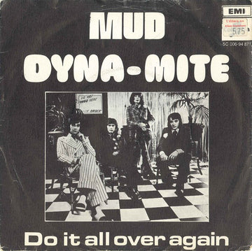 Mud : Dyna-Mite (7", Single)