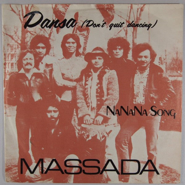 Massada (2) : Dansa (Don't Quit Dancing) (7", Single)