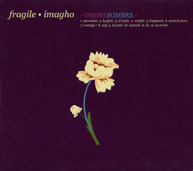 Fragile · Imagho : Ombresombre (CD, Album)