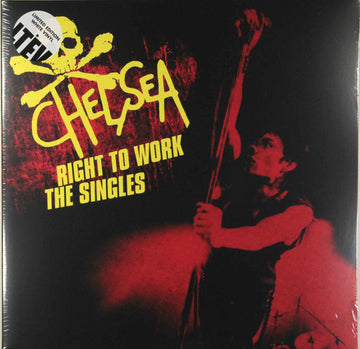 Chelsea (2) : Right To Work - The Singles (2xLP, Comp, Whi)