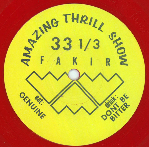 Amazing Thrill Show : Genuine / Don't Be Bitter (7", Single, Red)
