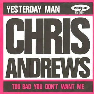 Chris Andrews (3) : Yesterday Man (7", Single, Big)