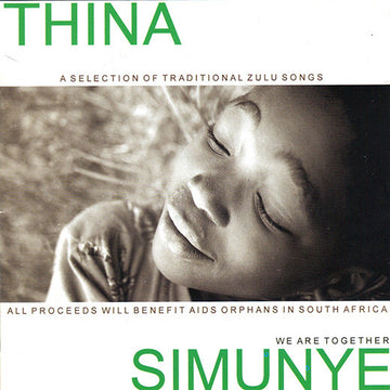 Agape Children's Choir -  Thina Simunye : The Children Of Agape (CD, Album)