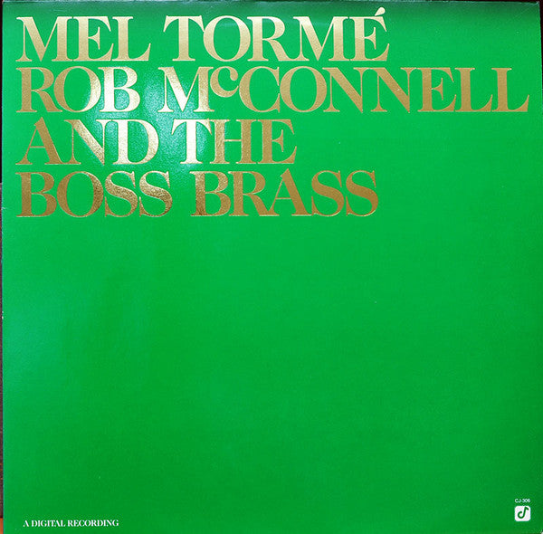 Mel Tormé, Rob McConnell & The Boss Brass : Mel Tormé -  Rob McConnell And The Boss Brass (LP, Album)