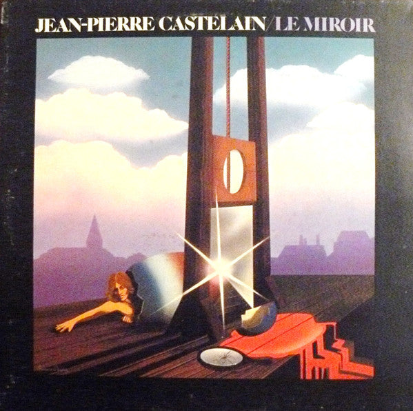 Jean-Pierre Castelain : Le Miroir (2xLP, Album)