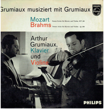 Arthur Grumiaux, Wolfgang Amadeus Mozart, Johannes Brahms : Grumiaux Musiziert Mit Grumiaux (LP, Album, Mono)