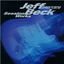 Jeff Beck : Rock'N'Roll  Spirit Vol. II - Jeff Beck Session Works (CD, Album, Comp)