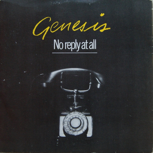 Genesis : No Reply At All (7", Single)