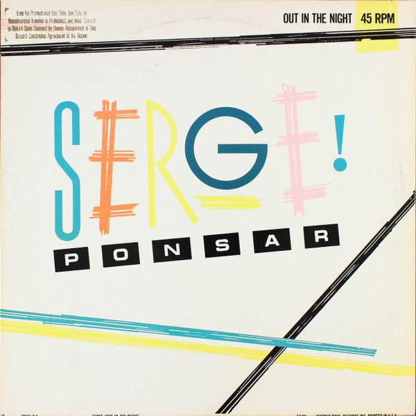 Serge Ponsar : Out In The Night (12")