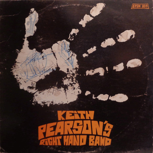 Keith Pearson : Keith Pearson's Right Hand Band  (LP, Album)