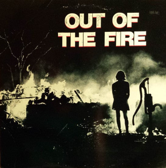 Out Of The Fire : Into The Frying Pan (LP, Album)