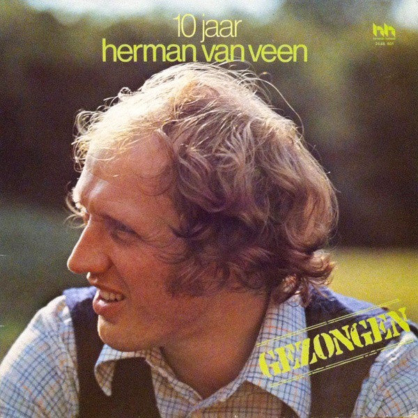 Herman van Veen : Gezongen - 10 Jaar Herman Van Veen (2xLP, Comp)