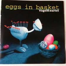 VogelKwartet : Eggs In Basket (CD, Album)