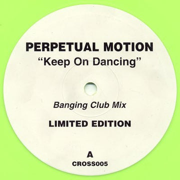 Perpetual Motion : Keep On Dancing (10", Single, Ltd, Gre)