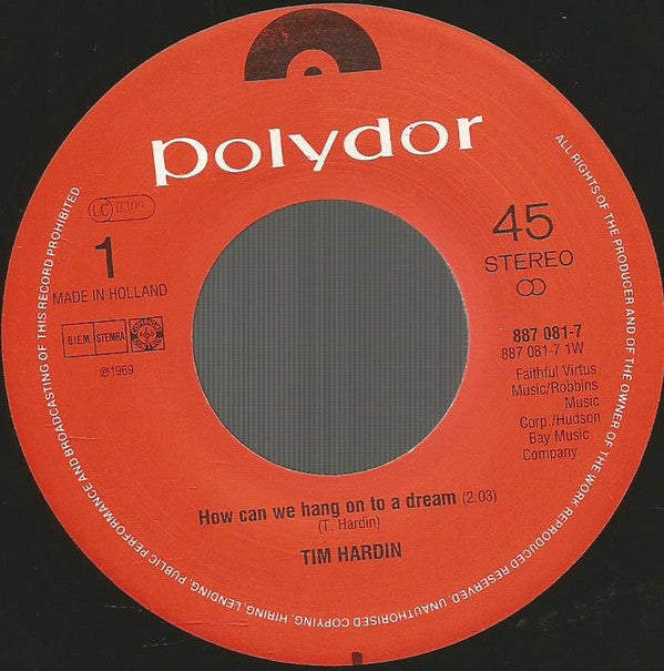 Tim Hardin : How Can We Hang On To A Dream (7", Tex)