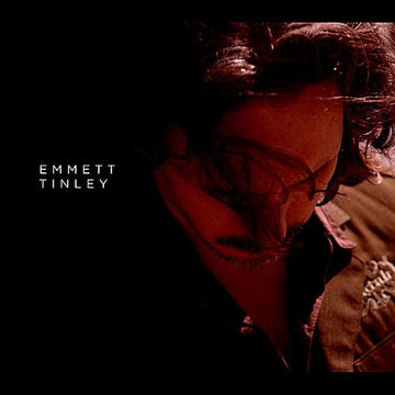 Emmett Tinley : Emmett Tinley (CD, Album)