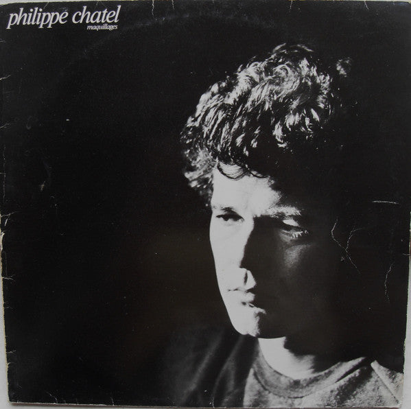 Philippe Chatel : Maquillages (LP, Album)