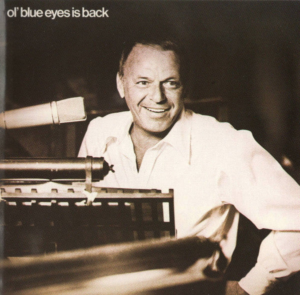 Frank Sinatra : Ol' Blue Eyes Is Back (CD, Album, RE)