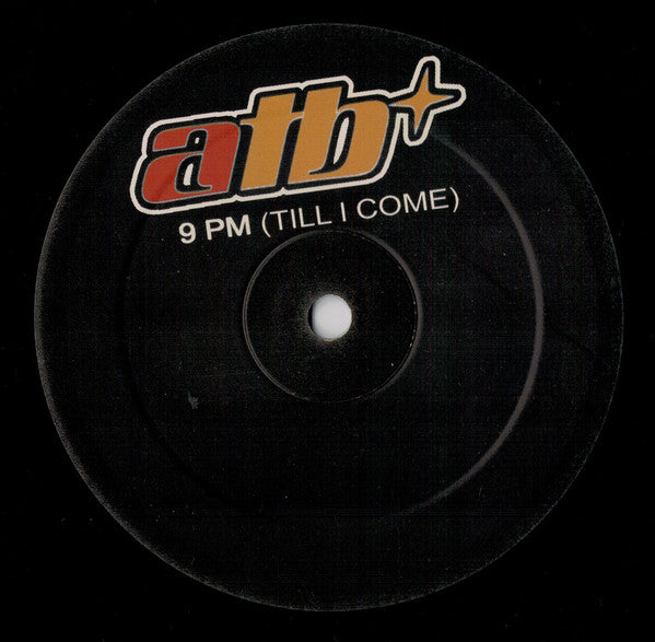 ATB : 9 PM (Till I Come) (12")