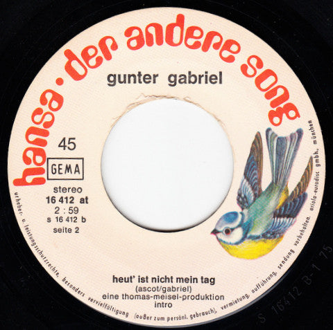 Gunter Gabriel : Komm' Unter Meine Decke / Heut' Ist Nicht Mein Tag (7", Single)