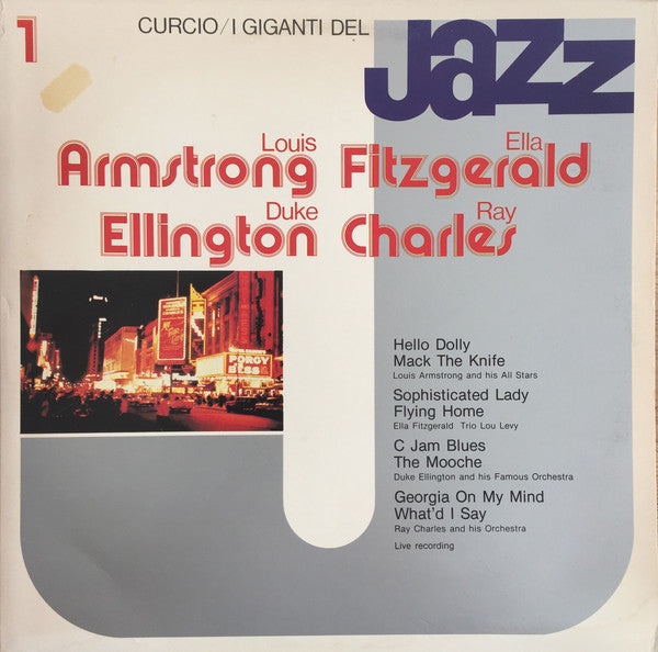 Louis Armstrong, Ella Fitzgerald, Duke Ellington, Ray Charles : I Giganti Del Jazz Vol. 1 (LP, Comp, Gat)