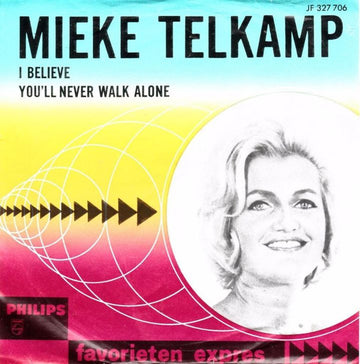 Mieke Telkamp : I Believe / You'll Never Walk Alone  (7", Single, Mono)