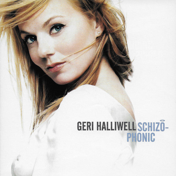 Geri Halliwell : Schizophonic (CD, Album)