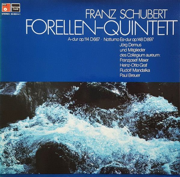 Franz Schubert, Jörg Demus Und Mitglieder des Collegium Aureum : Forellen-Quintett (LP)