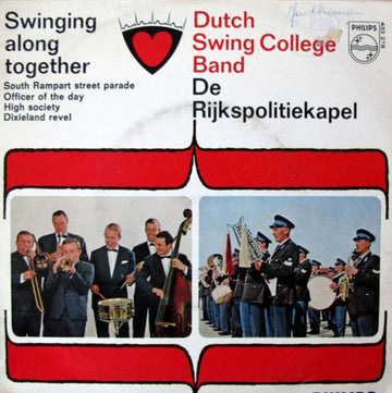 The Dutch Swing College Band And Rijkspolitiekapel : Swinging Along Together (7", EP)