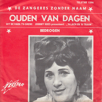 Zangeres Zonder Naam : Ouden Van Dagen (7", Single)