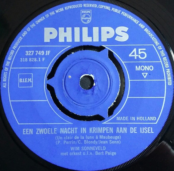 Wim Sonneveld : Een Zwoele Nacht In Krimpen Aan De IJssel / Zo Heerlijk Rustig (7", Single, Mono, Blu)