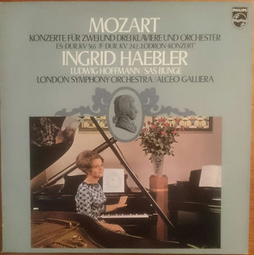 Wolfgang Amadeus Mozart - Ingrid Haebler, Ludwig Hoffmann, Sas Bunge, London Symphony Orchestra, Alceo Galliera : Konzerte Für 2 & 3 Klaviere / The Concertos For 2 & 3 Pianos (LP)