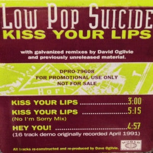 Low Pop Suicide : Kiss Your Lips (CD, Promo)