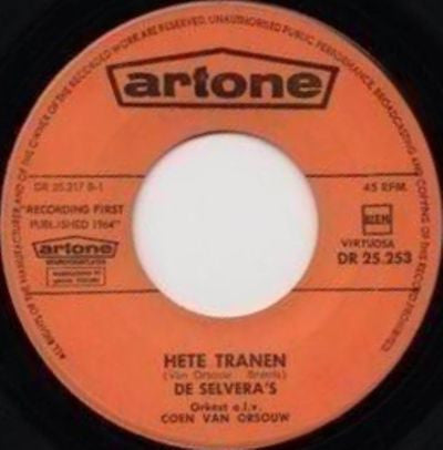 De Selvera's : Hete Tranen / Rode Rozen (7", Single)