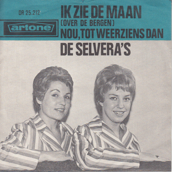 De Selvera's : Ik Zie De Maan (Over De Bergen) (7", Single, Bla)
